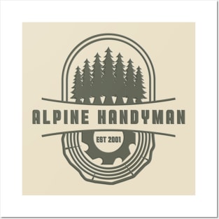 Alpine Handyman Posters and Art